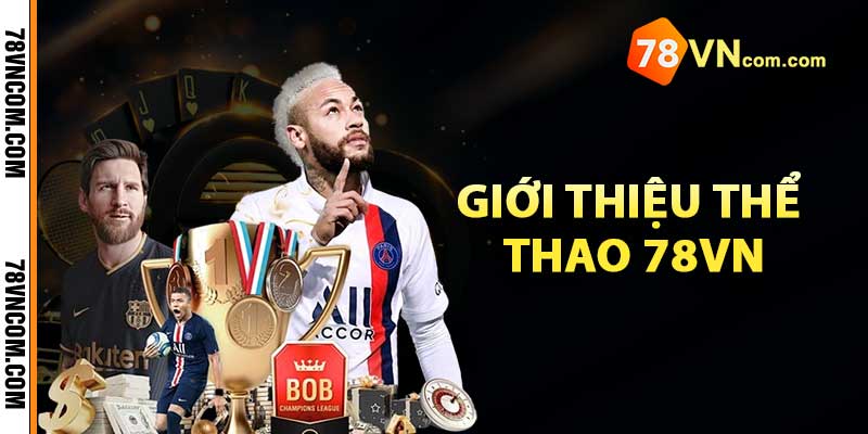 Giới thiệu thể thao 78Vn